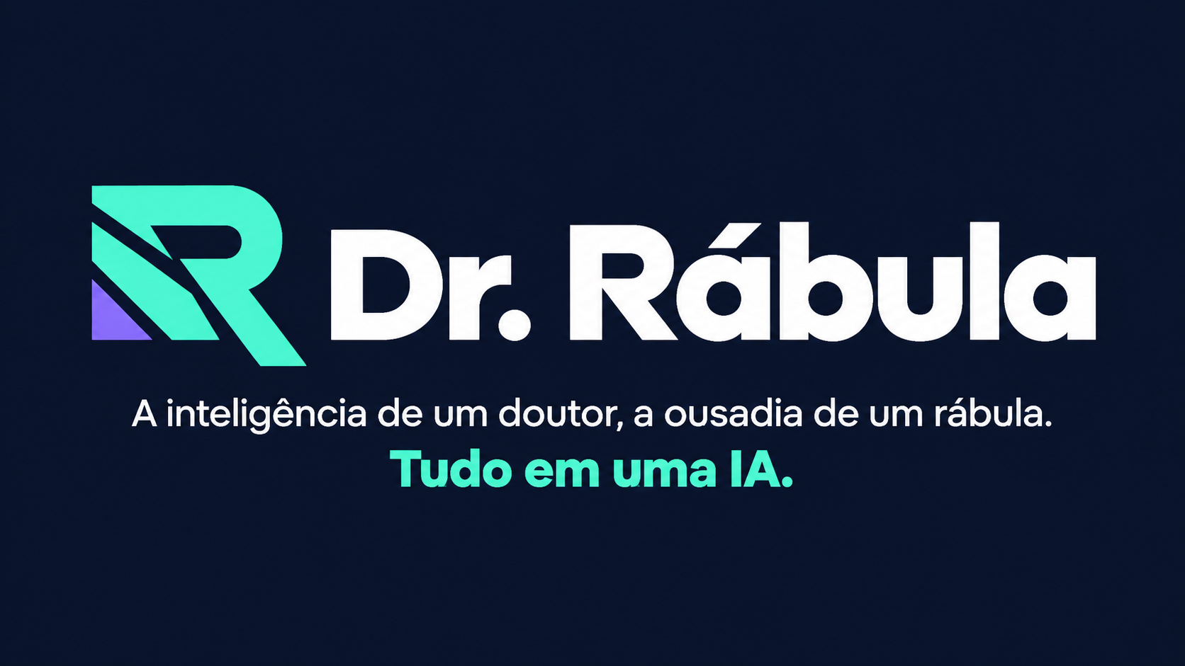 Dr. Rábula — Tudo em uma IA